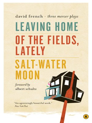 cover image of Leaving Home, Of the Fields, Lately, and Salt-Water Moon